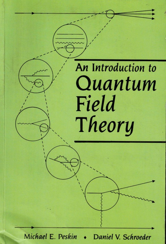 peskin and schroeder quantum field theory